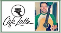 Cafe Latte - Live Music with Ben Aaron