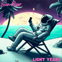 Light Years by Sun-Riser