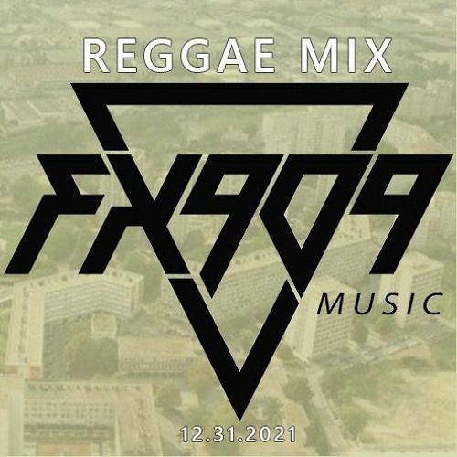FX909 - Reggae mix