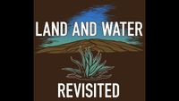 "Land and Water Revisited" screening with Kirk French