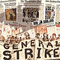 Huelga: The General Strike by Dub Souljah
