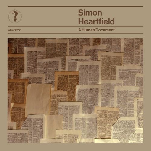 The artwork for "A Human Document", an album by Simon Heartfield on Werra Foxma Records.