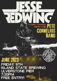 Jesse Redwing & the Pete Cornelius Band - Island State Brewing
