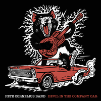 Devil In The Company Car by Pete Cornelius Band