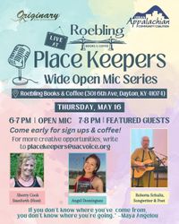 Place Keepers Wide Open Mic