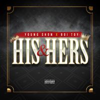His & Hers by Boi Toy, Young Shon