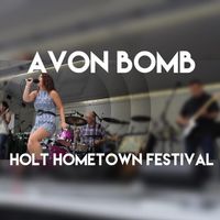 Holt Hometown Festival with Avon Bomb