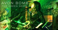 Avon Bomb at The Green Door