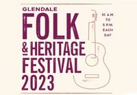 Glendale Folk and Heritage Festival