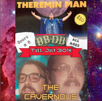 Theremin Man and The Cavernous