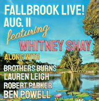 Fallbrook Live Featuring Whitney Shay (Full Band)