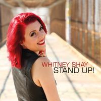 Stand Up! by Whitney Shay