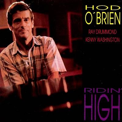 Hod O'Brien - Ridin' High: CD