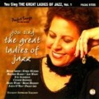 You Sing the Great Ladies of Jazz Vol. 1 (CD Only)