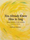 "You Already Know How to Sing" Book