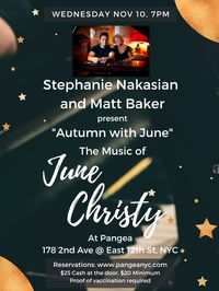 Stephanie Nakasian's "June Christy Songbook" with Matt Baker on Piano