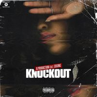 Knock Out feat. Edsong  by feat. Edsong 