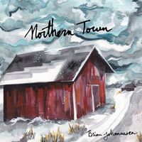 Northern Town by Brian Johannesen