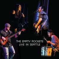 Live In Seattle (2019) by The Empty Pockets
