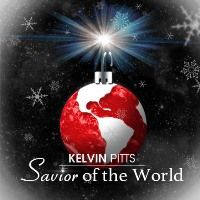 Savior of the World by Kelvin Pitts