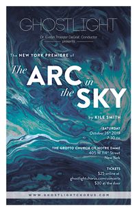 The Arc in the Sky - NY Premiere