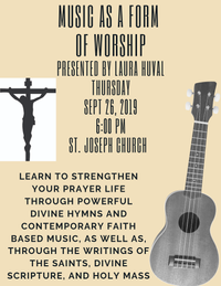 Music as a Form of Worship Presented by Laura Huval