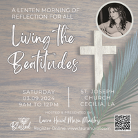 Lenten Morning of Reflection: Living the Beatitudes 