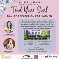 Tend Your Soul- Day of Reflection for Women