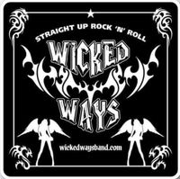 Wicked Ways at The Whiskey Rocks