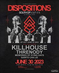 South of Saints - Dispositions EP Release Show at The Rail Club