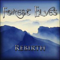 Rebirth by Forest Elves