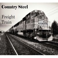 Freight Train by Country Steel