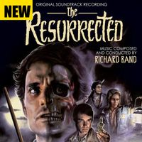 The Resurrected (Complete Score - DD) by Richard Band