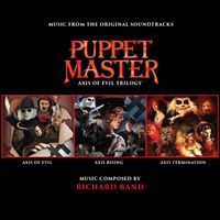 PUPPET MASTER AXIS OF EVIL TRILOGY (3CD) by Richard Band