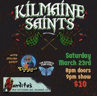 St. Patrick's Day blowout with Kilmaine Saints, Chupaskabra and The Goodbye Forevers