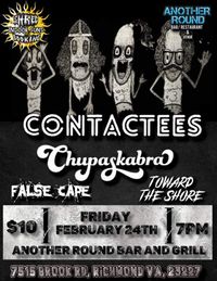 Chupaskabra, Contactees, False Cape & Toward the Shore