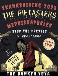 Skanksgiving 2023 with The Pietasters, Mephiskapheles, Stop The Presses and Chupaskabra