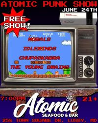 The Atomic Punk Show with Morals, Idleminds and The Young Swains!!!