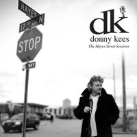The Hayes Street Sessions by Donny Kees
