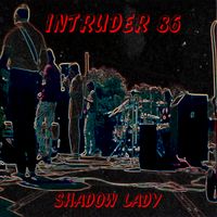 Shadow Lady by Intruder 86