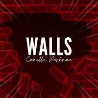 Walls by Camille Parkman