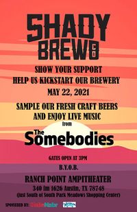 The Somebodies @ Shady Brew Fundraiser