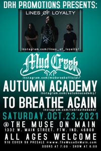 Lines of Loyalty / Mud Creek / Autumn Academy / To Breathe Again