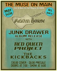 Adam Baker "Junk Drawer" album release / Red Queen Project / The Kickbacks