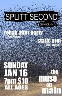  Rehab After Party with Splitt Second and Static Arm