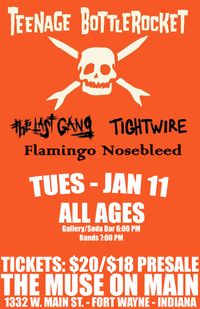 Teenage Bottlerocket with Tightwire, The Last Gang, Flamingo Nosebleed
