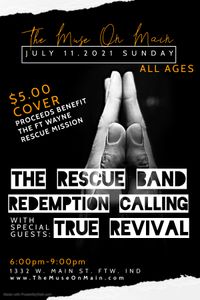 SPECIAL SUNDAY SHOW - The Rescue Band / Redemption Calling / True Revival