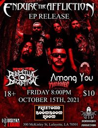 Endure The Affliction's EP Release Show!