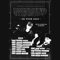 Uninvited - 'I Feel A Bit Weird' UK Tour