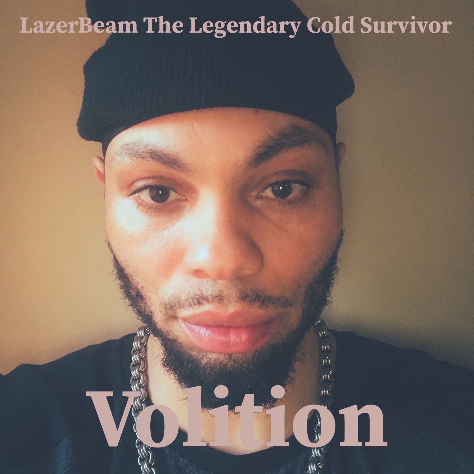 LazerBeam The Legendary Cold Survivor